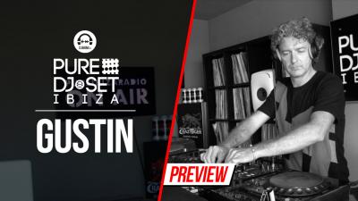 Pure DJ Set Ibiza with Gustin