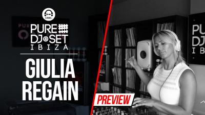 Pure DJ Set Ibiza with Giulia Regain