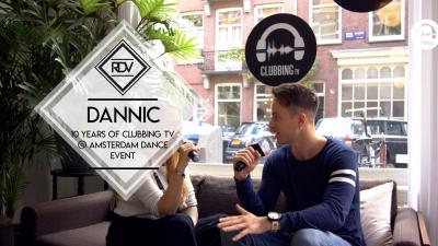 Rendez-vous with with Dannic @ 10 Years of Clubbing TV at the Amsterdam Dance Event