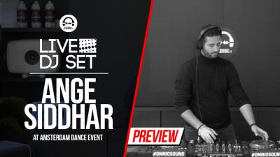 Live DJ Set with Ange Siddhar @ Amsterdam Dance Event 