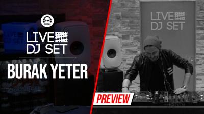 Live DJ Set with Burak Yeter 2 