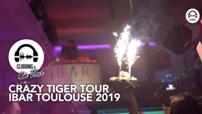 Crazy Tiger Tour iBar Toulouse 2019