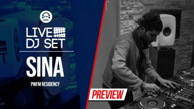 Live Dj Set with Sina (PWFM Residency)