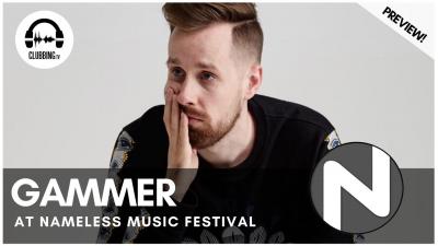 Clubbing Experience with Gammer @ Nameless Music Festival 