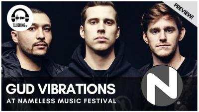 Clubbing Experience with Gud Vibrations (NGHTMRE & Slanders) @ Nameless Music Festival 