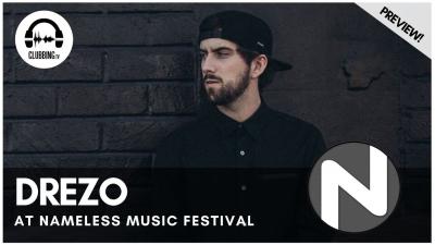 Clubbing Experience with Drezo @ Nameless Music Festival