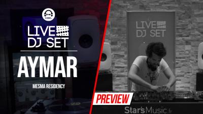 Live DJ Set with Aymar - Mesma Residency 3
