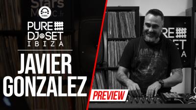 Pure DJ Set Ibiza with Javier Gonzalez
