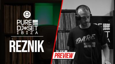 Pure DJ Set Ibiza with Reznik