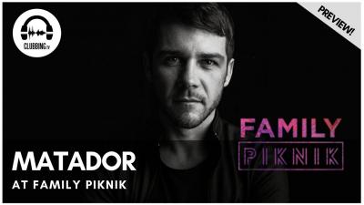 Clubbing Experience with Matador (Live) @ Family Piknik 2019 - Opening Concert