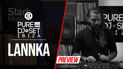 Pure DJ Set Ibiza with Lannka