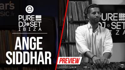 Pure DJ Set Ibiza with Ange Siddhar