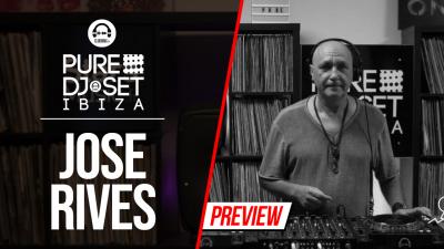 Pure DJ Set Ibiza with Jose Rives