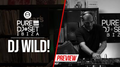 Pure DJ Set Ibiza with DJ WILD!