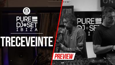 Pure DJ Set Ibiza with Treceveinte