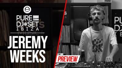 Pure DJ Set Ibiza with Jeremy Weeks