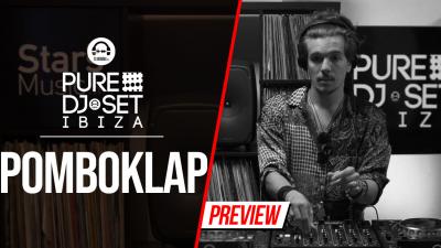 Pure DJ Set Ibiza with Pomboklap