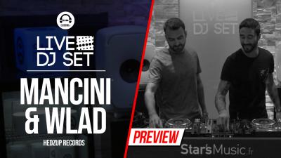 Live DJ Set with Mancini & Wlad - hedZup records