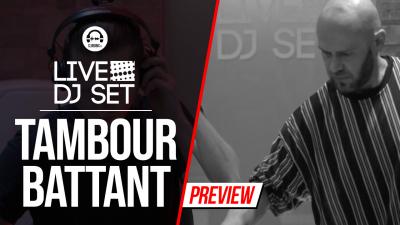 Live DJ Set with Tambour Battant 2