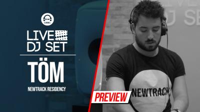 Live DJ Set with Töm - Newtrack Residency