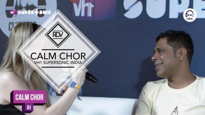 Rendez-vous with Calm Chor @ VH1 Supersonic India 