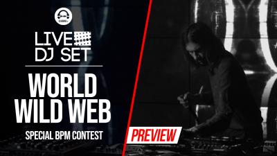 Live DJ Set - Special BPM contest with World Wild Web