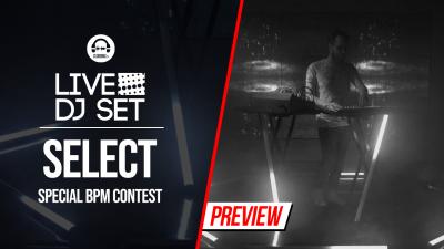 Live DJ Set - Special BPM contest with Select