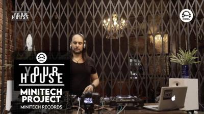 (Y)our House - Minitech Records - Minitech Project