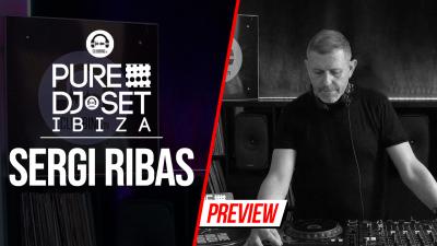 Pure DJ Set Ibiza with Sergi Ribas