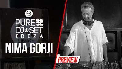 Pure DJ Set Ibiza with Nima Gorji 2