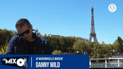 Danny Wild @ Mademoiselle Mouche