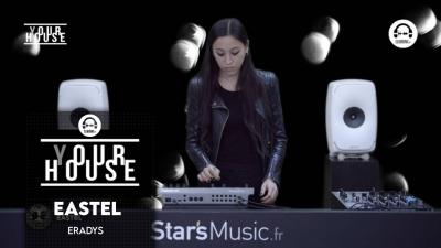 (Y)our House - ERADYS with Eastel