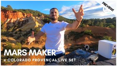 Clubbing Experience with Mars Maker @ Colorado Provençal Live Set