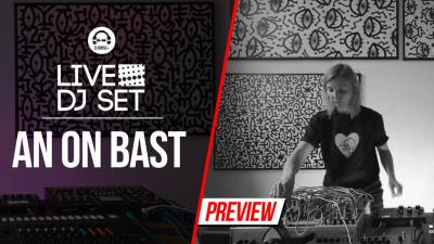 Live DJ Set with An On Bast 