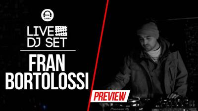 Live DJ Set with Fran Bortolossi