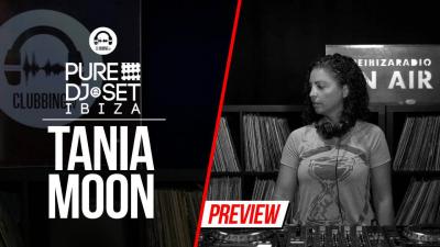 Pure DJ Set Ibiza with Tania Moon