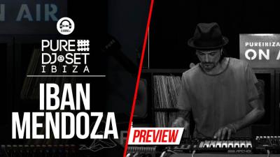 Pure DJ Set Ibiza with Iban Mendoza (2021)