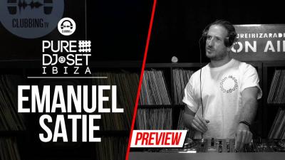 Pure DJ Set Ibiza with Emanuel Satie