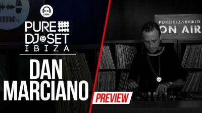 Pure DJ Set Ibiza with Dan Marciano