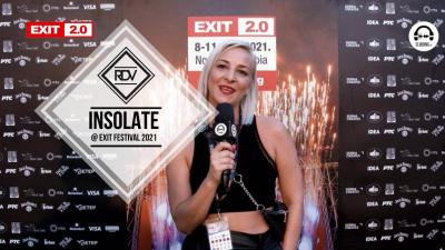 Rendez-vous with Insolate @ Exit Festival 2021