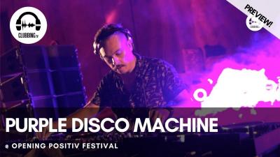 Clubbing Experience with Purple Disco Machine @ Opening Positiv Festival 