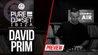 Pure DJ Set Ibiza with David Prim