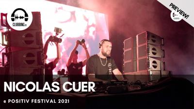 Clubbing Experience with Nicolas Cuer @ Positiv Festival 2021