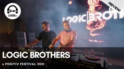Clubbing Experience with Logic Brothers @ Positiv Festival 2021