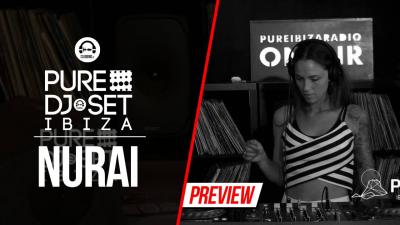 Pure DJ Set Ibiza with Nurai