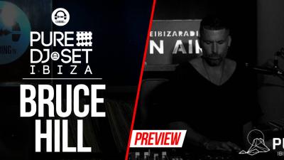 Pure DJ Set Ibiza with Bruce Hill (3)