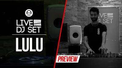 Live DJ Set with LULU