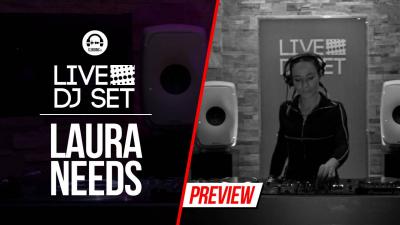 Live DJ Set with Laura Needs 