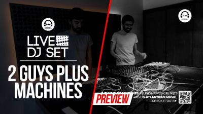 Live DJ Set with 2 Guys Plus Machines