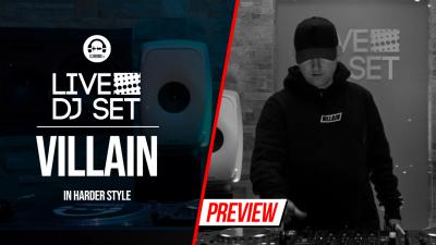 Live DJ Set with Villain - In Harder Style